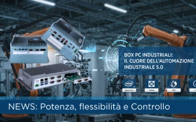Box PC Industriali ed Embedded: Il Cuore Tecnologico dell&rsquo;Automazione 4.0